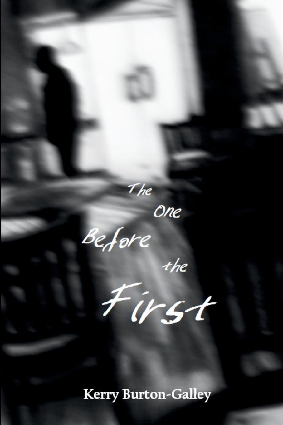 The One Before The First