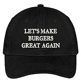 Trendy Apparel Shop Let's Make Burgers Great Again Embroidered Soft Crown 100% Brushed Cotton Cap - Black