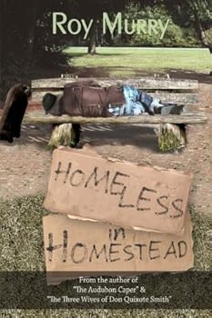 Paperback Homeless in Homestead Book