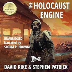 The Holocaust Engine Audiolibro Por David Rike, Stephen Patrick arte de portada