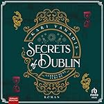 Secrets of Dublin: Gebrochene Flüche