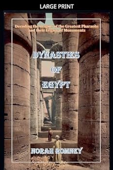 Paperback Dynasties of Egypt [Large Print] Book