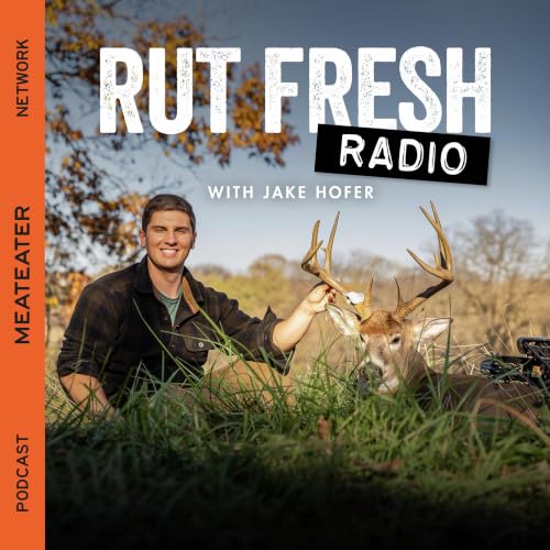 Ep. 1085: Rut Fresh Radio - Stop Waiting: The Best October Hunting Is Here
