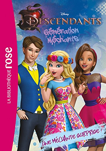 Descendants 06 Une Mechante Surprise Descendants Generation Mechants Ebook Walt Disney Company Amazon Fr