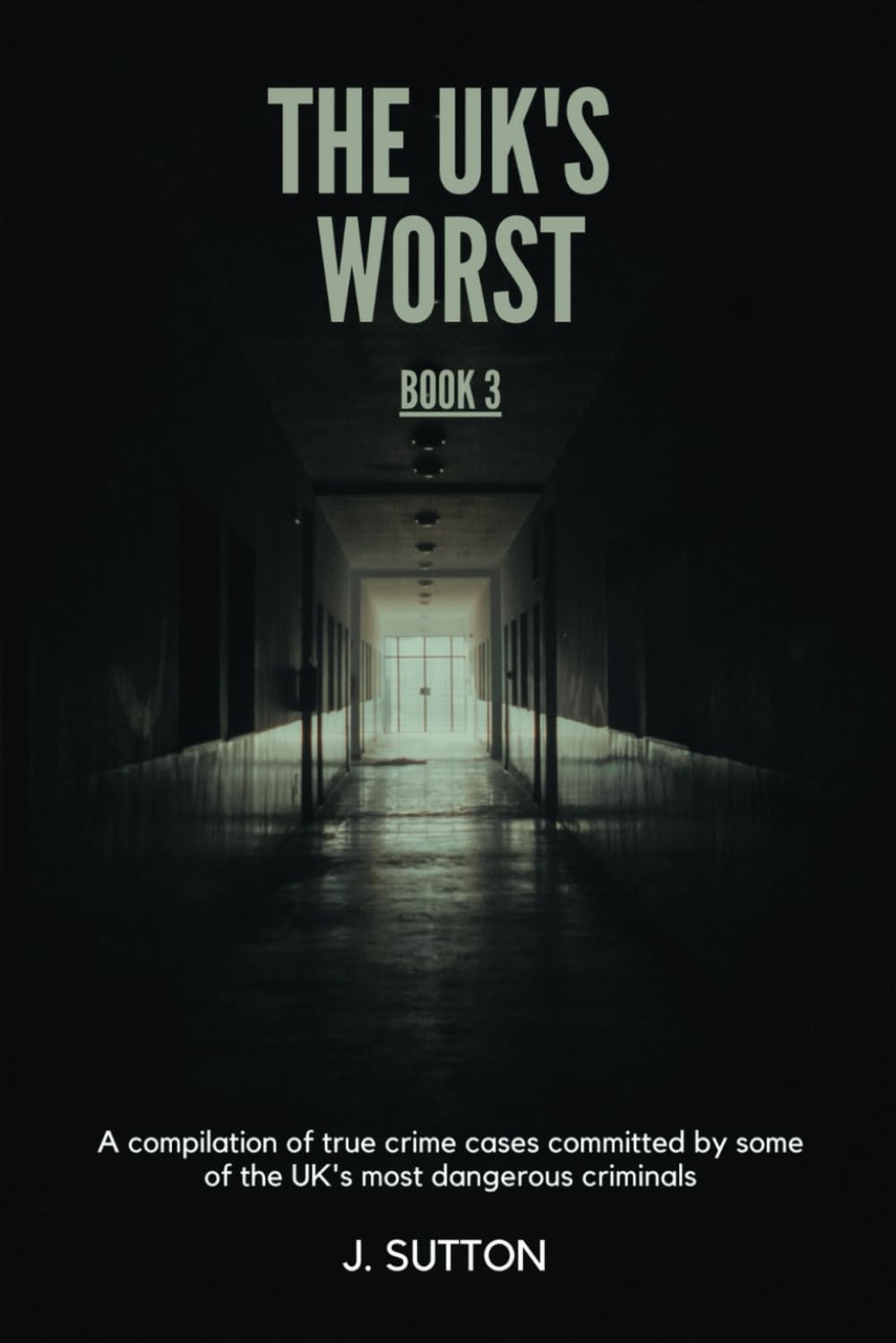 The UK's Worst: Book 3