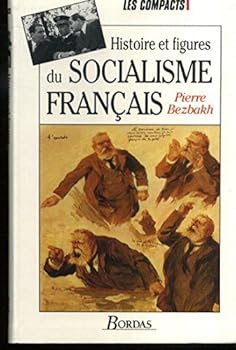 Hardcover Histoire et figures du socialisme français [French] Book