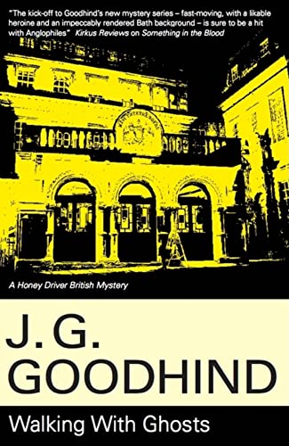 Walking with Ghosts (Honey Driver Mysteries)