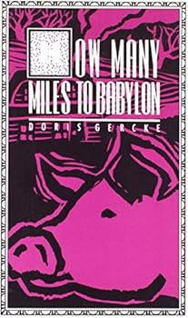 Paperback How Many Miles To Babylon Book