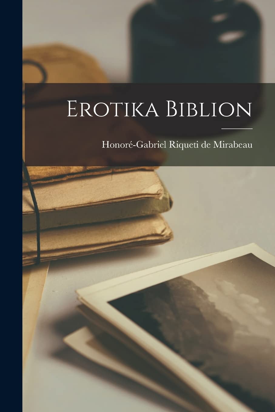 Erotika Biblion Paperback – Import, 27 October 2022