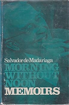 Hardcover Morning without noon: memoirs Book