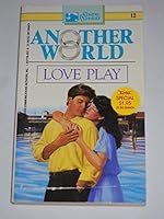 Another World (Love Play) 1557260516 Book Cover