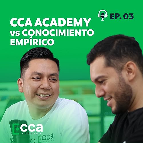 CCA ACADEMY vs Conocimiento emp&iacute;rico