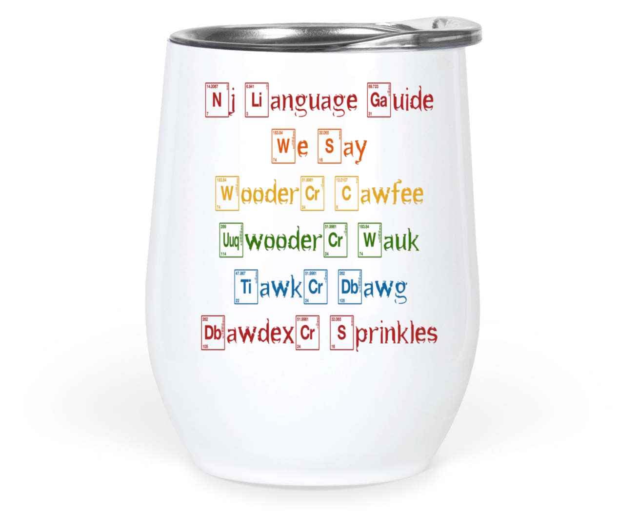 Funny Nj Saying Gift Map - Ideal Present for Friends and Family in the Garden State - Cute Rabbits Rainbow - 12 Oz White Stainless Steel Wine Tumbler