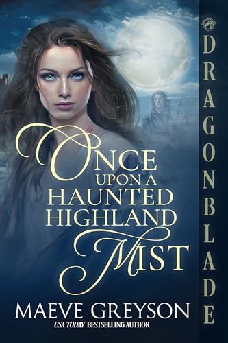 Once Upon a Haunted Highland Mist: A Medieval Historical Romance