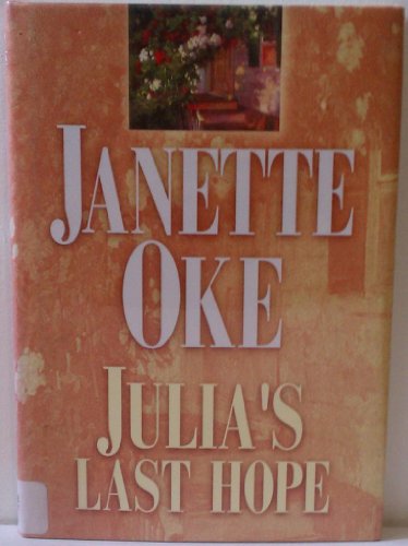 Julia's Last Hope (Women of the West #2) [Large Print] 1585472123 Book Cover