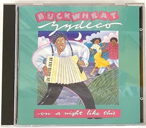 BUCKWHEAT ZYDECO - On A Night Like This - Disque CD