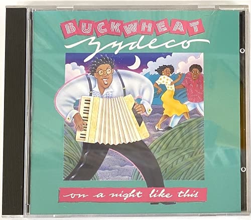 BUCKWHEAT ZYDECO - On A Night Like This - CD