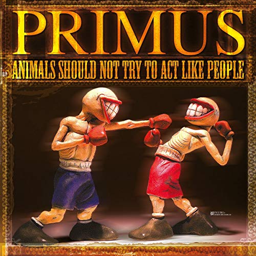 Animals Should Not Try To Act Like People[LP]
