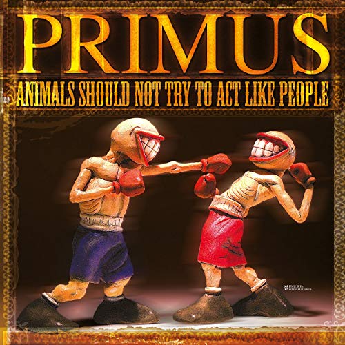 Animals Should Not Try To Act Like People [VINYL]