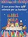 Il mio primo libro da colorare per un bambino: Per 1 anno - Il mio primo grande libro da colorare -. Il mio primo libro da colorare per bambini: per 1 anno - Il mio primo grande libro da colorare