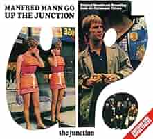洋楽 Manfred Mann Go Up The Junction LP Manfred Mann – Up The Junction – Vinyl (7