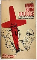 LIVING ROOM DIALOGUES a guide for Lay Discussion Catholic-Orthodox-protestant B000G9WSUU Book Cover