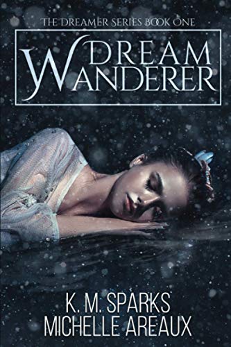 Dream Wanderer: 1 (Dreamer)