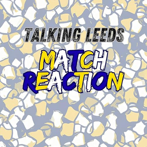 Talking Leeds | Match Reaction | Birmingham City 1 Leeds United 1 - Leeds win 2-4 on Penalties (FA Cup Round 4)