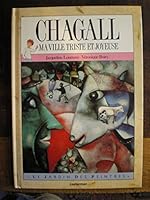Chagall, ma ville triste et joyeuse 2203167041 Book Cover