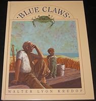 Blue Claws 0689317875 Book Cover