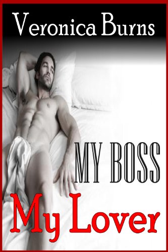 My Boss, My Lover -Short Story- (English Edition)