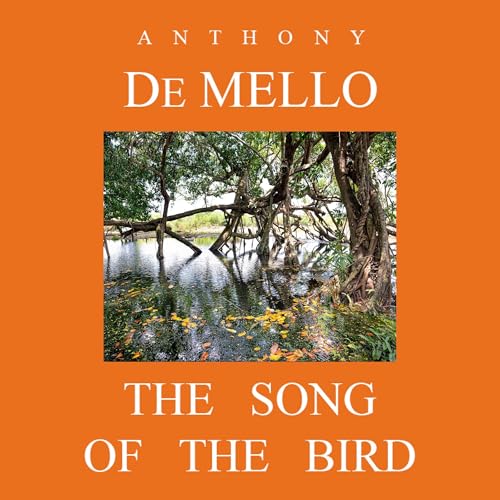 The Song of the Bird by Anthony De Mello episode artwork