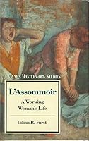 L'Assammoir: A Working Woman's Life (Twayne Masterworks Series, No 53) 0805794441 Book Cover