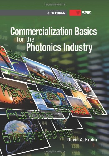 Buy Commercialization Basics for the Photonics Industry (Press Monographs) — BookShops.in