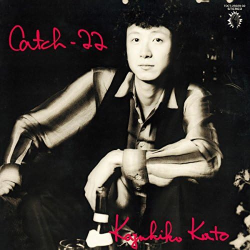 Amazon.co.jp: Catch-22 : 加藤和彦: デジタルミュージック