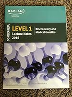 COMLEX-USA Level 1 Kaplan Medical Lecture Notes 2016 - BIOCHEMISTRY and MEDICAL GENETICS 1506200354 Book Cover