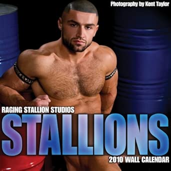 Stallions 2010 Calendar: Raging Stallion Studios : Taylor, Kent: Amazon