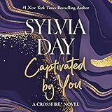 Captivated by You: Crossfire, Book 4