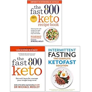 The Fast 800 Keto Recipe Book, Fast 800 Keto, The Complete KETOFAST Solution Intermittent Fasting 3 Books Collection Set Paperback – 16 Jan. 2023