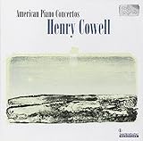 American Piano Concertos: Cowell