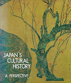 JAPAN'S CULTURAL HISTORY - A PERSPECTIVE