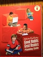 Good Habits Great Readers Planning Guide, Grade 4, Integrating Shared Reading, Guided Reading, and Writing 1428419144 Book Cover