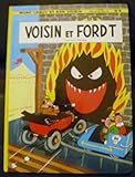 francis marc lebut  Marc Lebut et son voisin, N° 4 : Voisin et Ford T