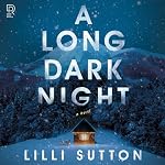 Cover of A Long Dark Night