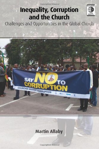 Buy Inequality, Corruption and the Church: Challenges and Opportunities in the Global Church — BookShops.in