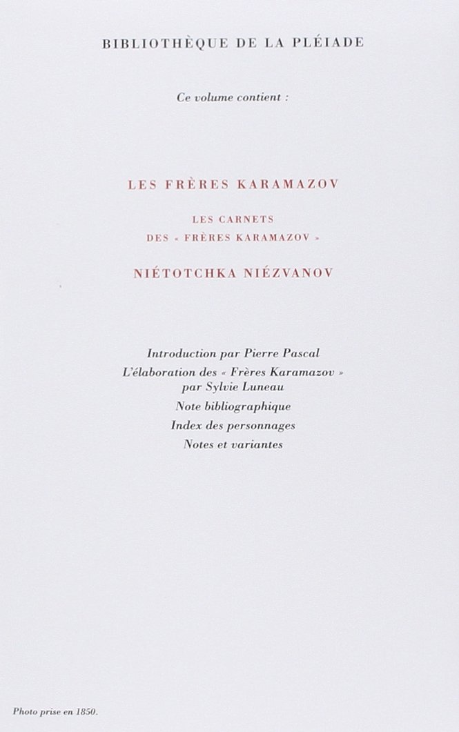 Les Frères Karamazov: Les carnets des Frères Karamazov ; Niétotchka Niézvanov