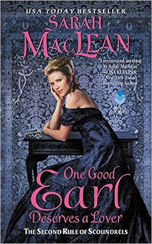 One Good Earl Deserves a Lover: The Second Rule of Scoundrels (Rules of Scoundrels, 2) book cover