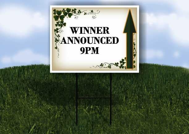 Winner Announced 9Pm St. Patrick'S Day Irish Fancy Clover Tan Up Arrows Single Sided 18x24 in. Yard Road Sign w/Stand