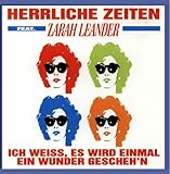 Leander, Zarah & Herrliche Zei