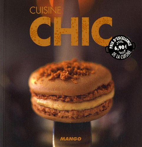 Télécharger Cuisine Chic PDF